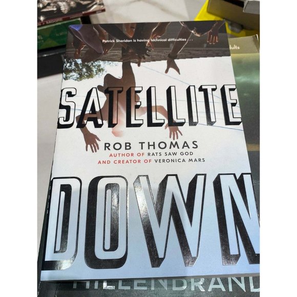 Satellite Down by Rob Thomas paperback novel book - Picture 1 of 1